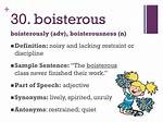 Does Boisterous Mean Rough?