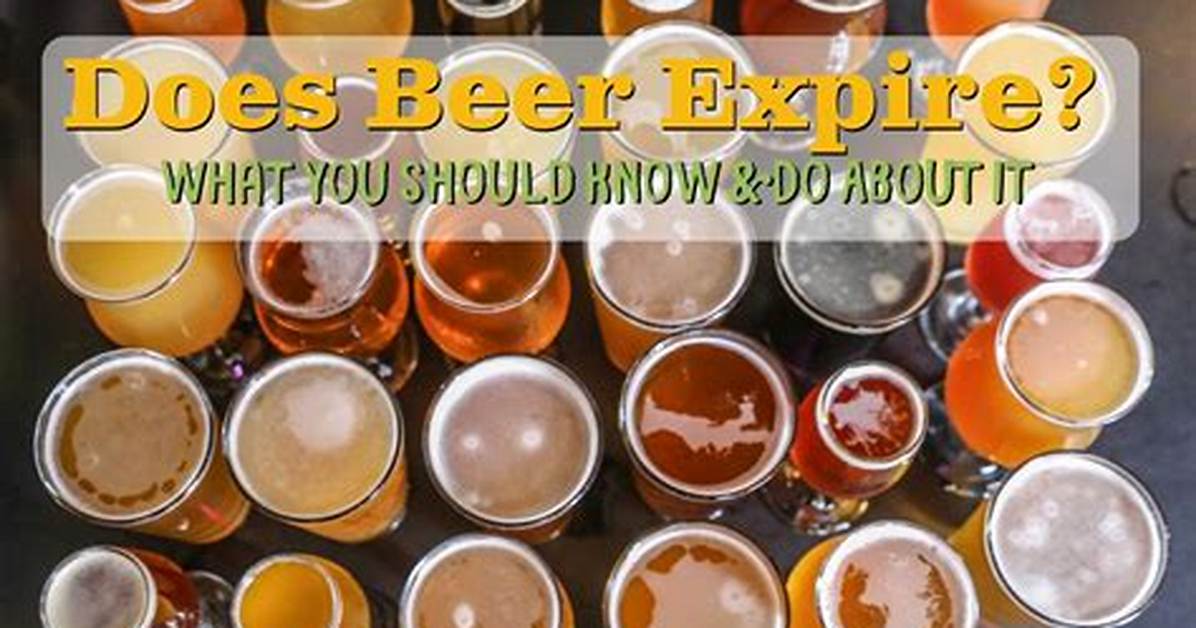 Does Bottled Beer Expire?