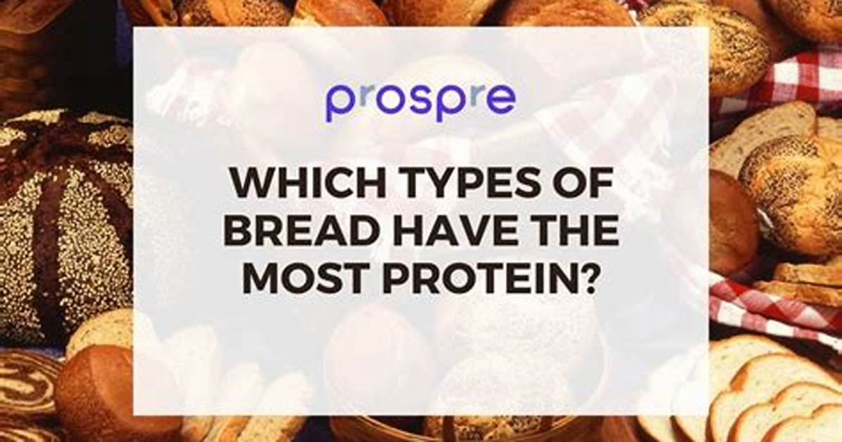 Does Bread Have Protein