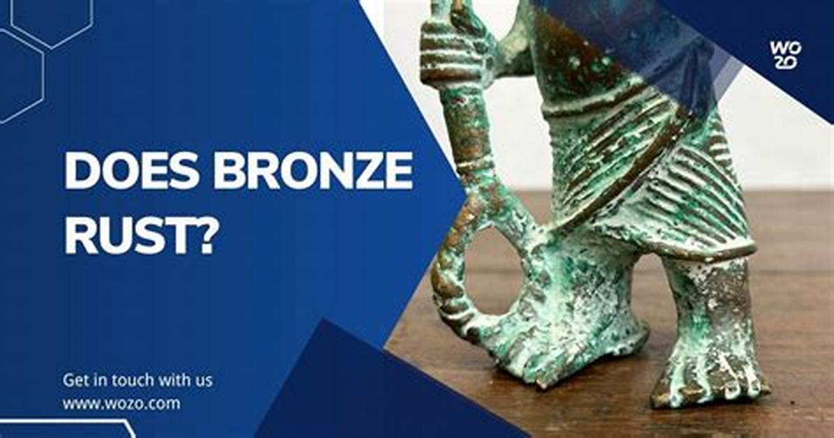 Does Bronze Rust