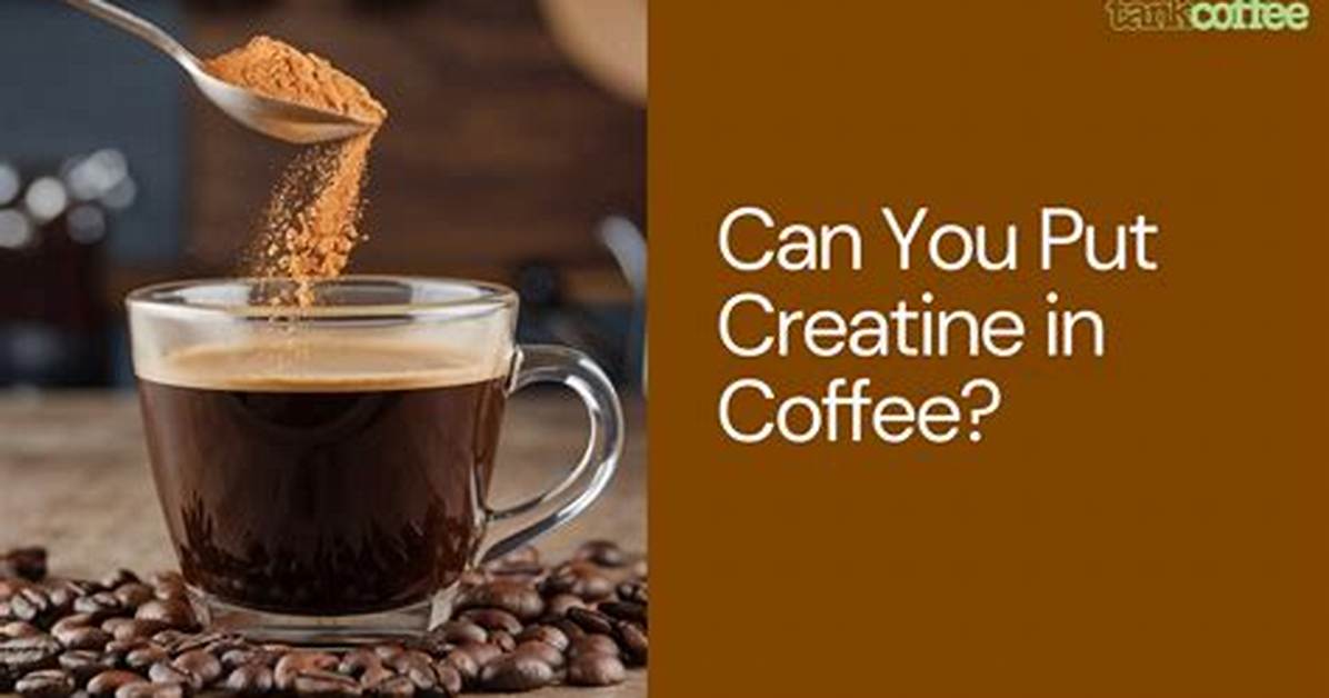 Does Caffeine Stop Creatine Working?