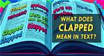 Does Clapped out Mean?