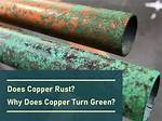 Does Copper Rust or Corrode?