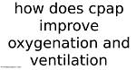 Does Cpap Improve Oxygenation?