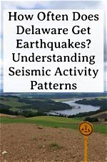 Does Delaware Get Earthquakes? | Contextresponse. Com