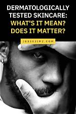 Does Dermatologically Tested Mean?
