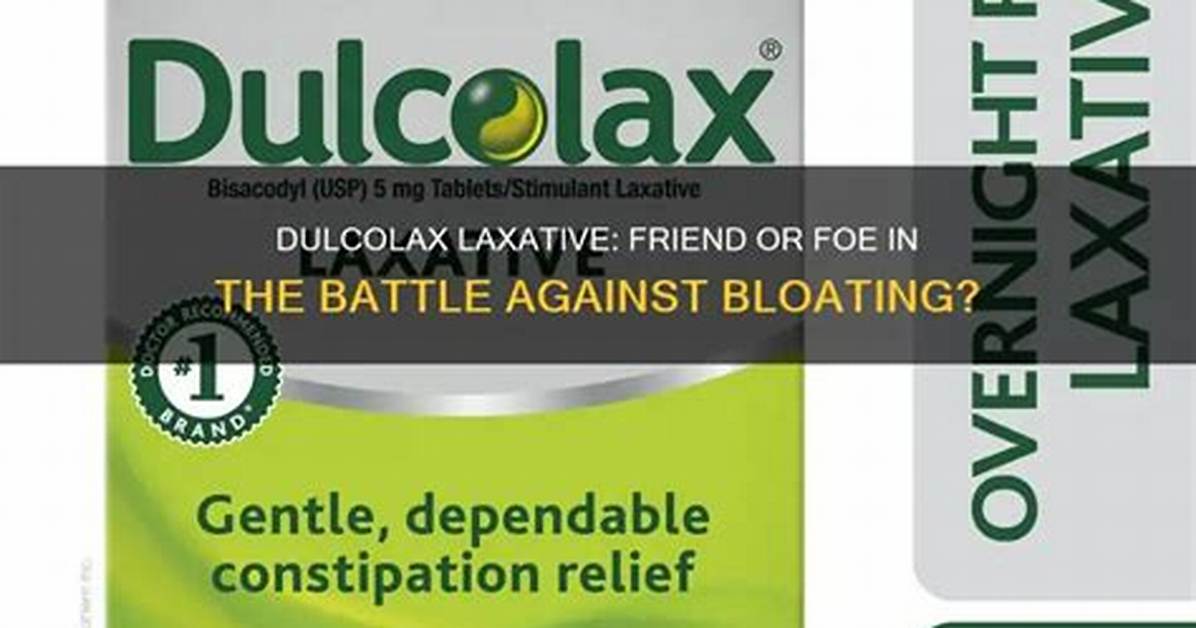 Does Dulcolax Cause Bloating?
