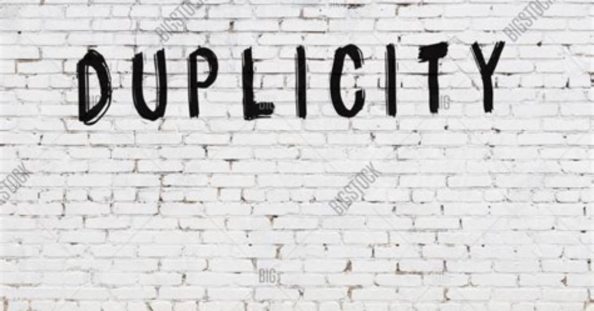 Does Duplicity Mean Deceit?