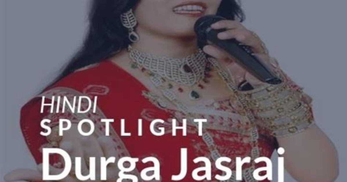 Does Durga Jasraj Sing?