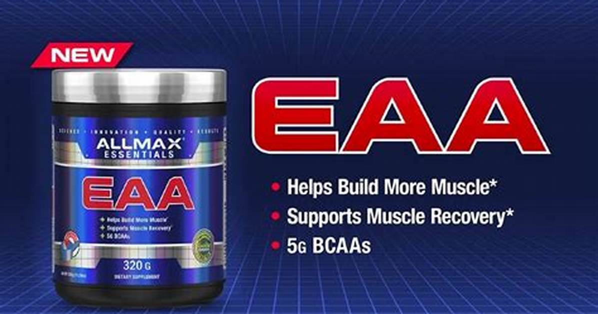 Does Eaa Build Muscle?