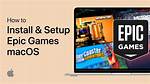 Does Epic Games Work on Mac?