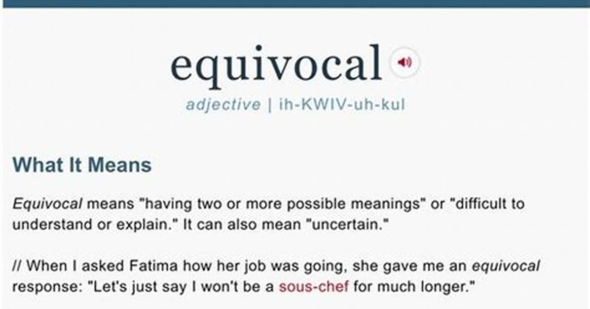 Does Equivocal Mean Negative?