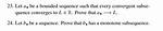 Does Every Sequence Have a Convergent Subsequence?