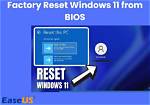 Does Factory Reset Affect Bios?