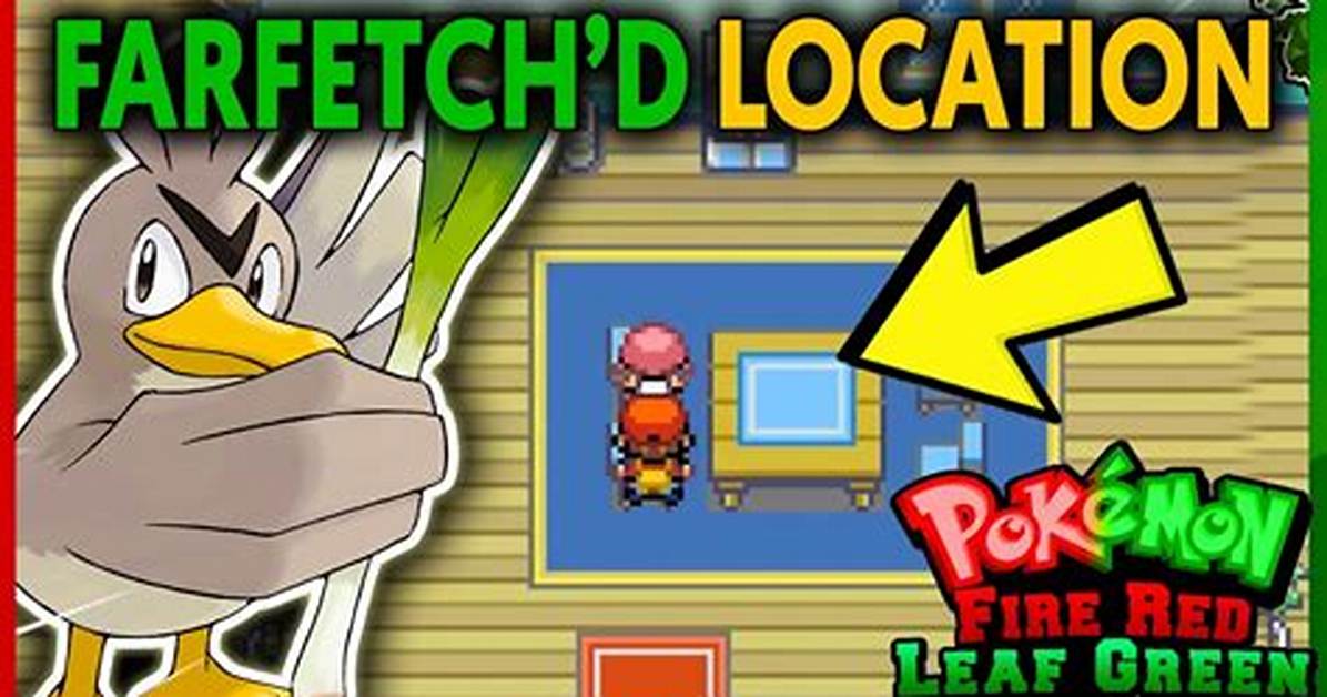 Does Farfetch'd Evolve in Fire Red?
