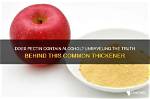 Does Fig Contain Pectin