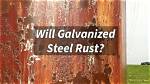 Does Galvanized Fencing Rust