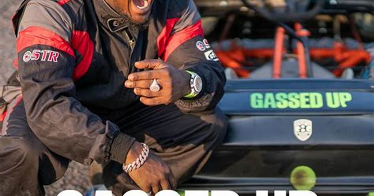 Does Gassed up Mean?