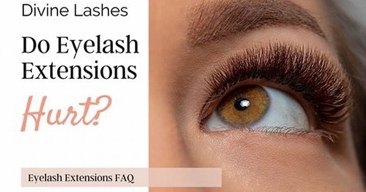 Does Getting Lashes Hurt?