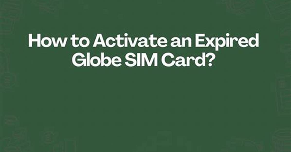 Does Globe Sim Expire?
