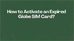 Does Globe Sim Expire?