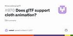 Does Gltf Support Animation?