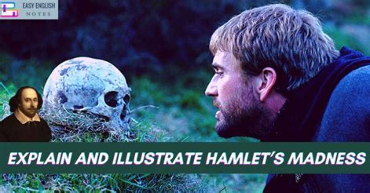 Does Hamlet Go Mad?