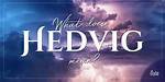 Does Hedvig Die