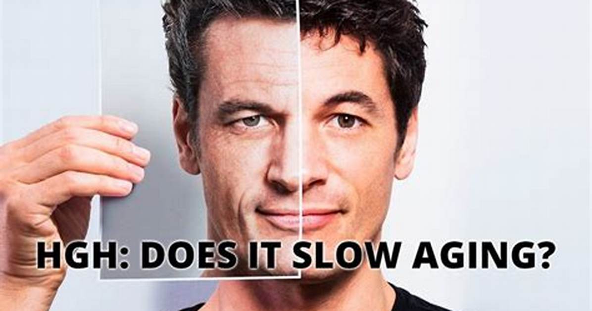 Does Hgh Slow Aging? | Contextresponse. Com