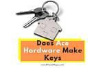 Does Home Hardware Make Keys?