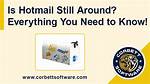 Does Hotmail Still Exist