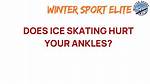 Does Ice Skating Hurt?