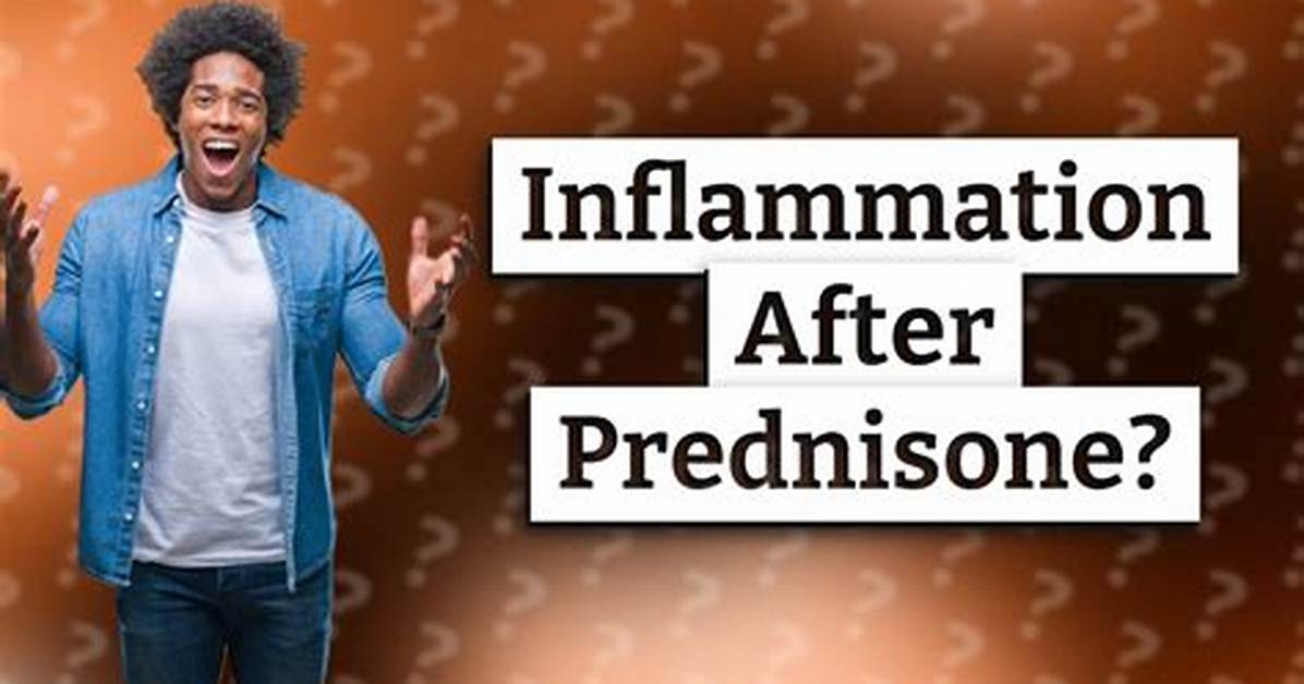Does Inflammation Return After Prednisone?