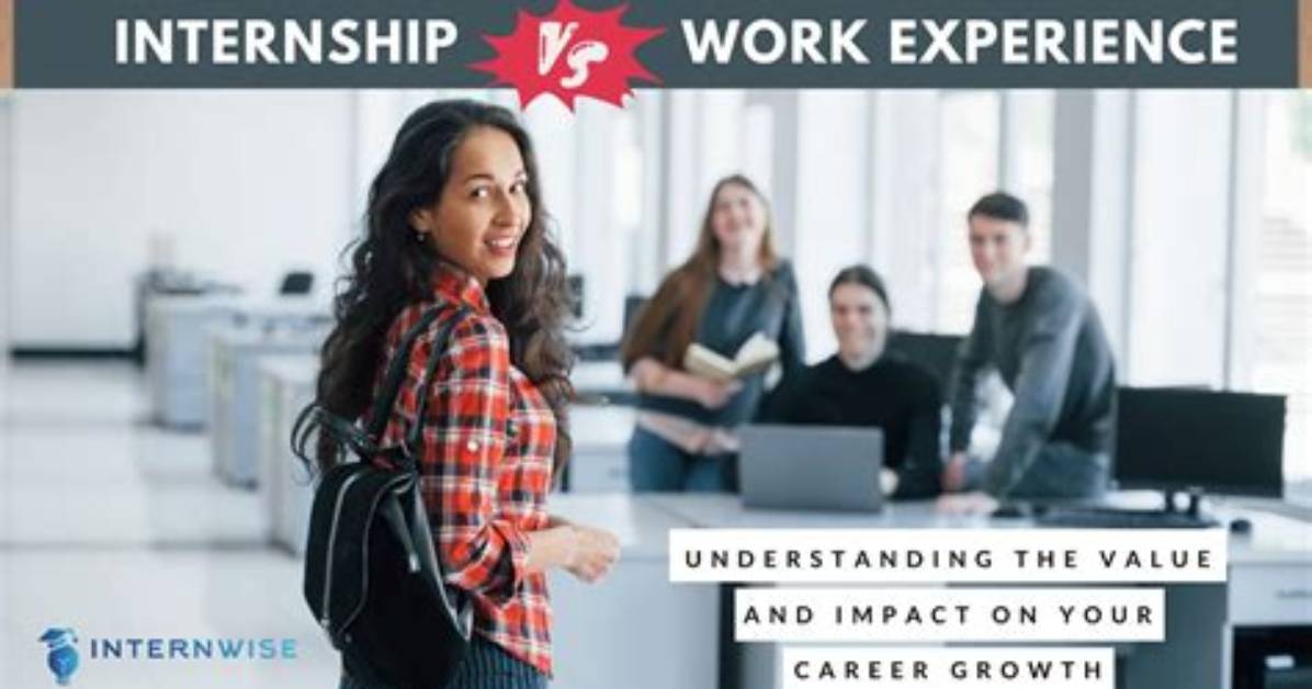 Does Internship Count as Work Experience?