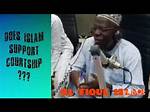 Does Islam Support Courtship?