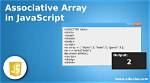 Does Javascript Have Associative Arrays?