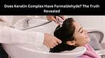 Does Keratin Complex Contain Formaldehyde