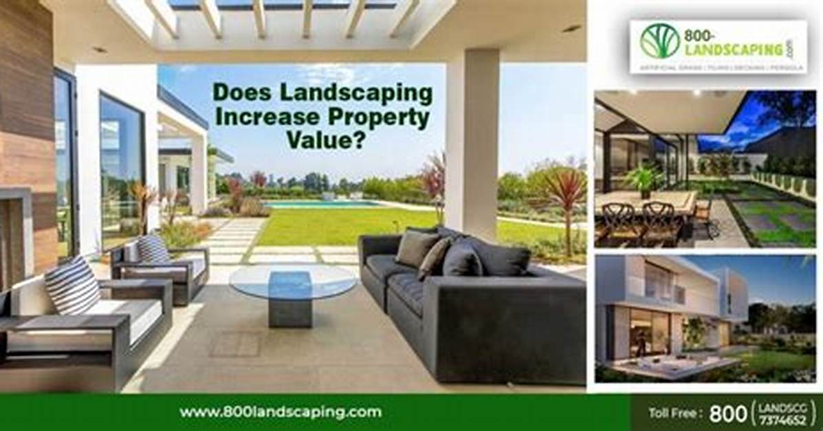Does Landscaping Increase Property Value?