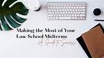 Does Law School Have Midterms?