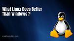 Does Linux Have Better Performance?