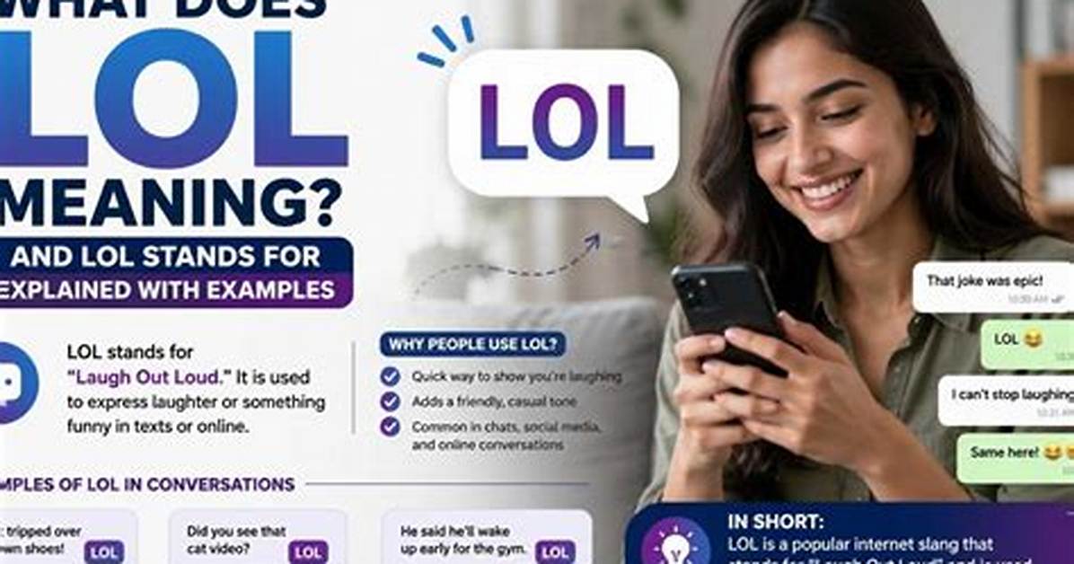 Does Lol Stand for?