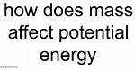Does Mass Affect Potential Energy?