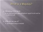 Does Mayday Stand for?