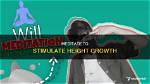 Does Meditation Increase Height?