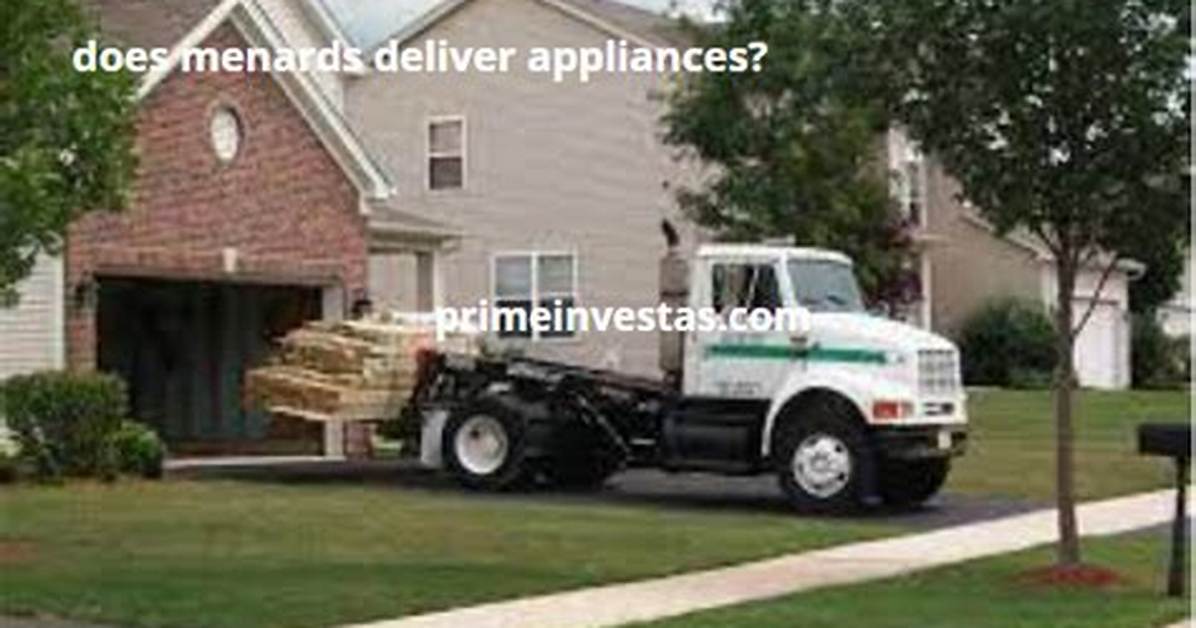 Does Menards Deliver