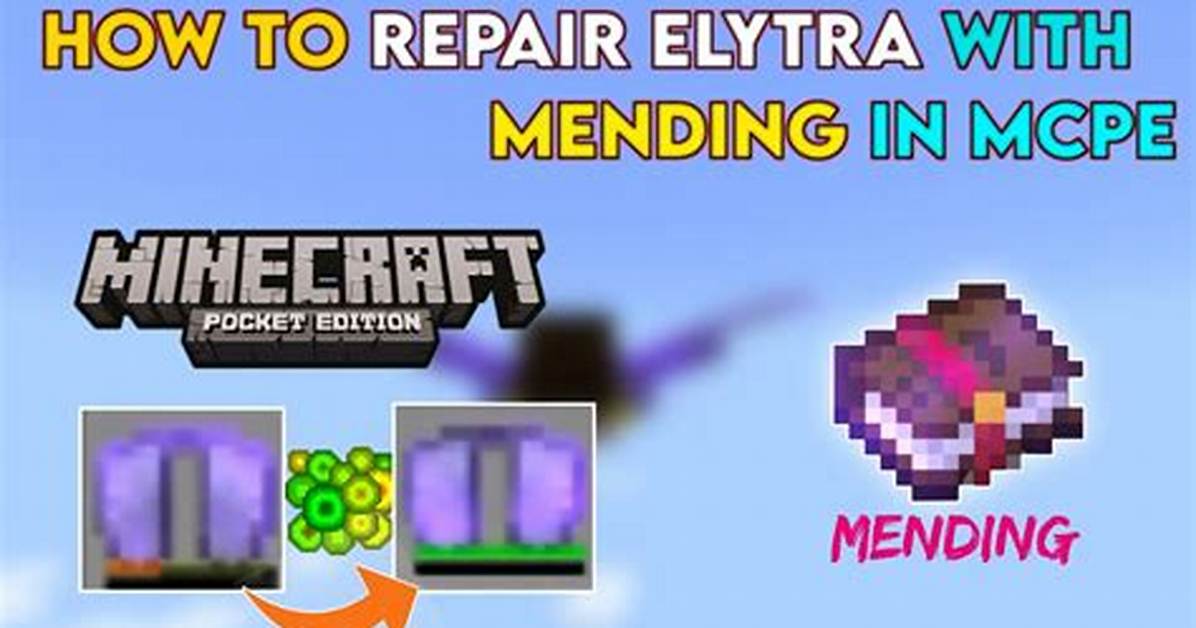 Does Mending Work on Elytra?