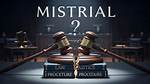 Does Mistrial Mean Not Guilty?