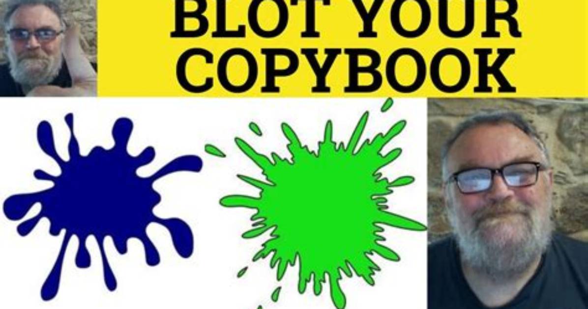 Does Not Blot Copybook?