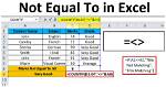 Does Not Equal in Excel?