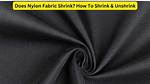 Does Nylon Shrink